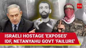 ‘Israel Claiming False Victories’: Israeli Hostage Roars At IDF, Netanyahu  In Message From Gaza